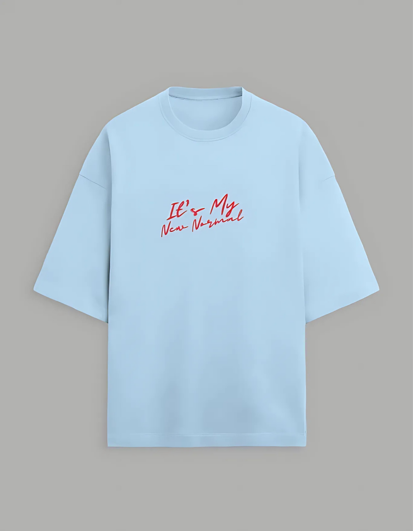 Unisex Terry Oversized T-Shirt – “It’s My New Normal” Slogan Print | 260 GSM | Cotton-Poly Blend | Drop Shoulder | Streetwear Fit