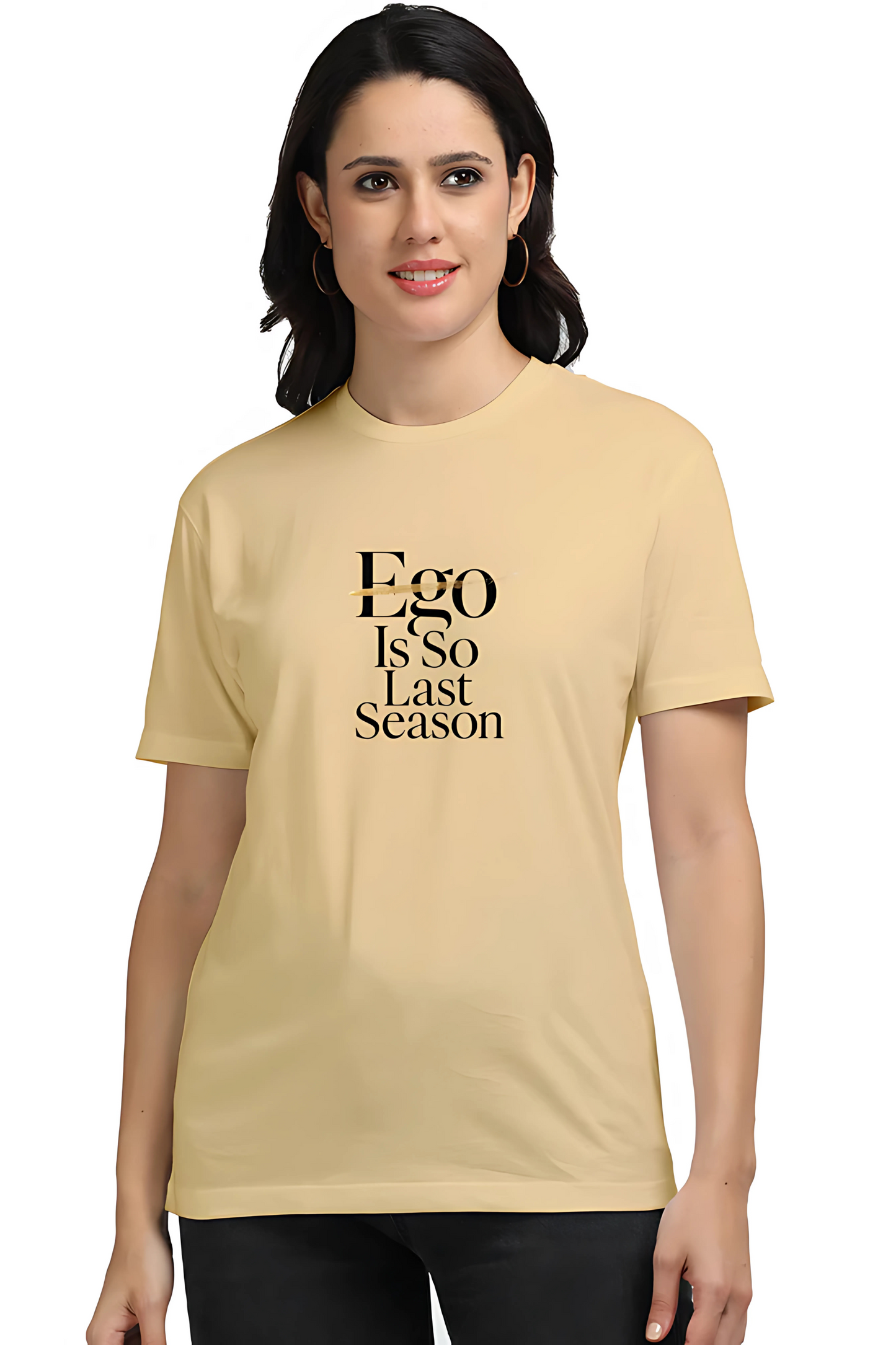 Women’s Cotton T-Shirt | “Ego Is So Last Season” Gold Foil Print | 160 GSM | Unisex Regular Fit | Soft Feel | Trendy Streetwear