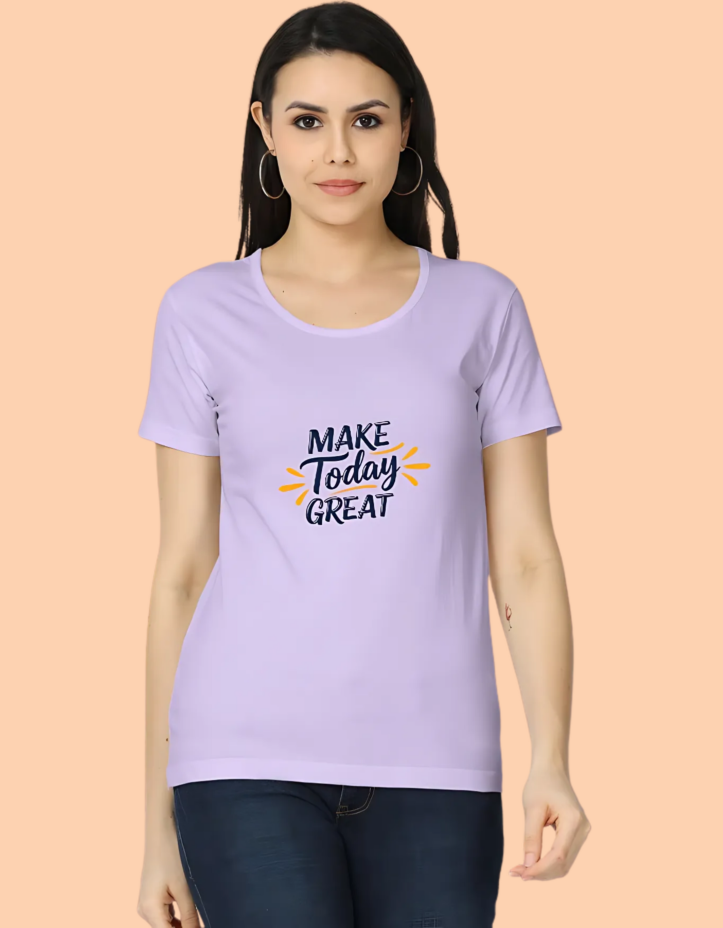 Women’s Classic Cotton T-Shirt – “Make Today Great” Positive Quote Print | 180 GSM, Regular Fit, Super Combed Cotton