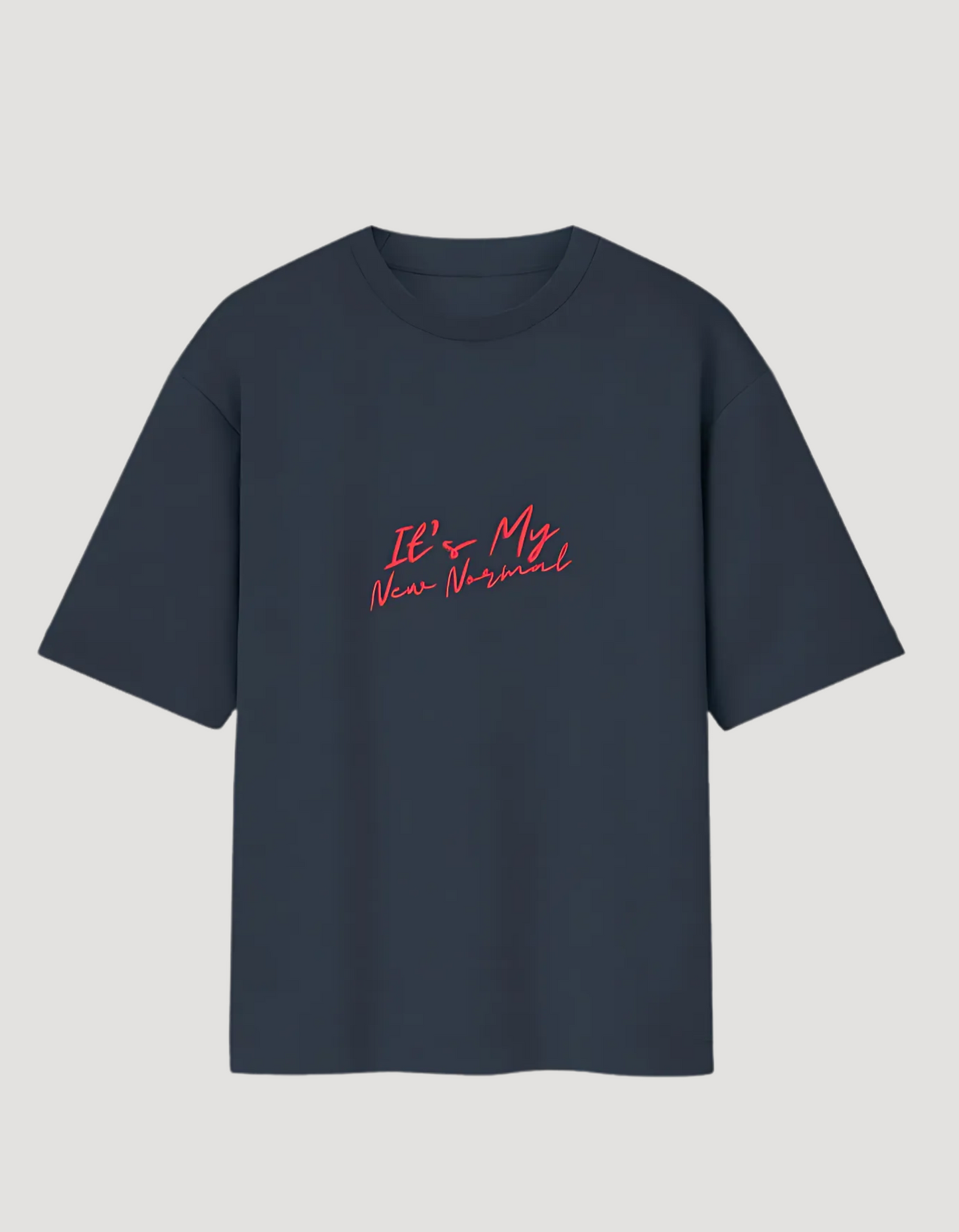 Unisex Oversized Cotton T-Shirt – 180 GSM | "It's My New Normal" Minimal Slogan Tee