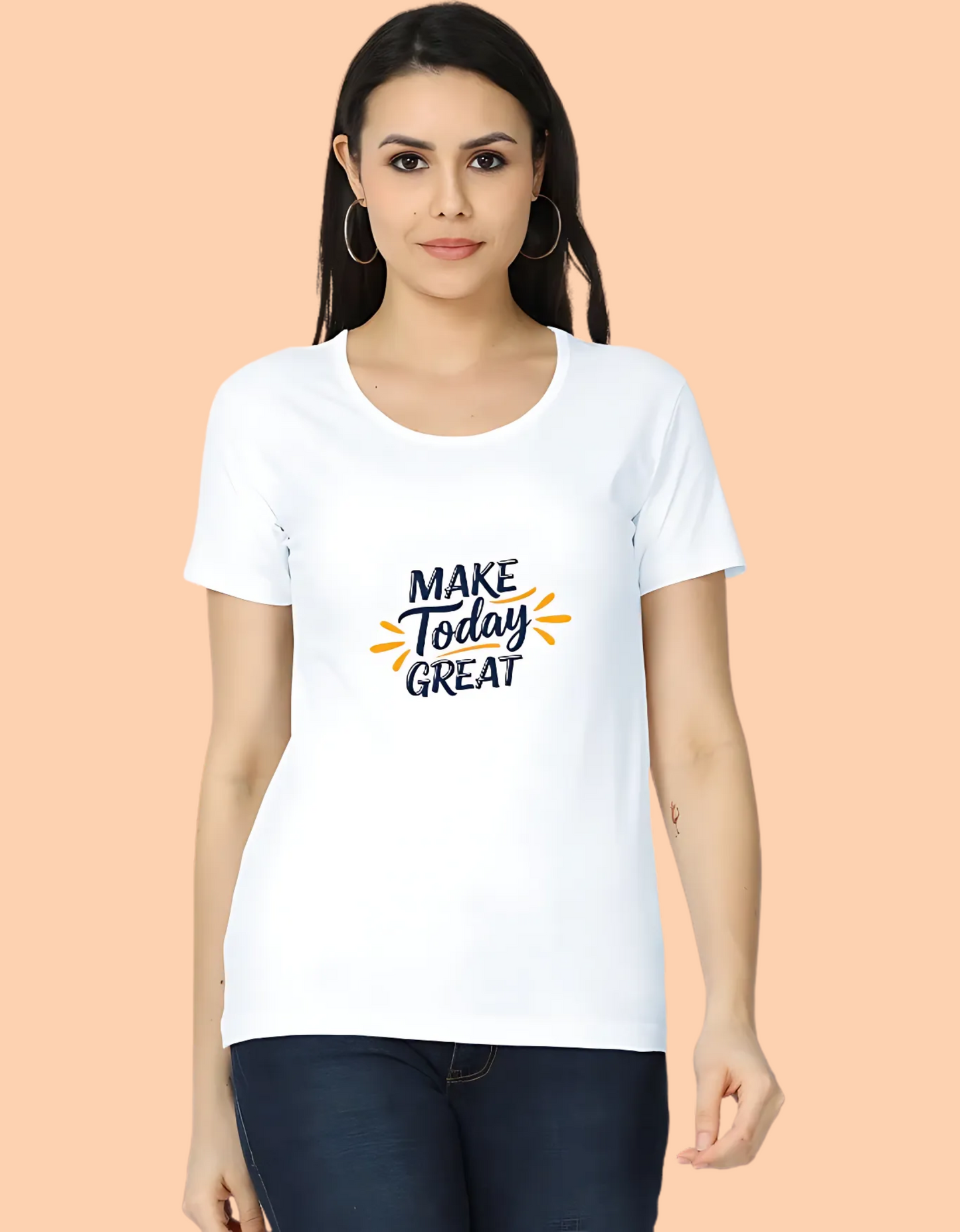 Women’s Classic Cotton T-Shirt – “Make Today Great” Positive Quote Print | 180 GSM, Regular Fit, Super Combed Cotton