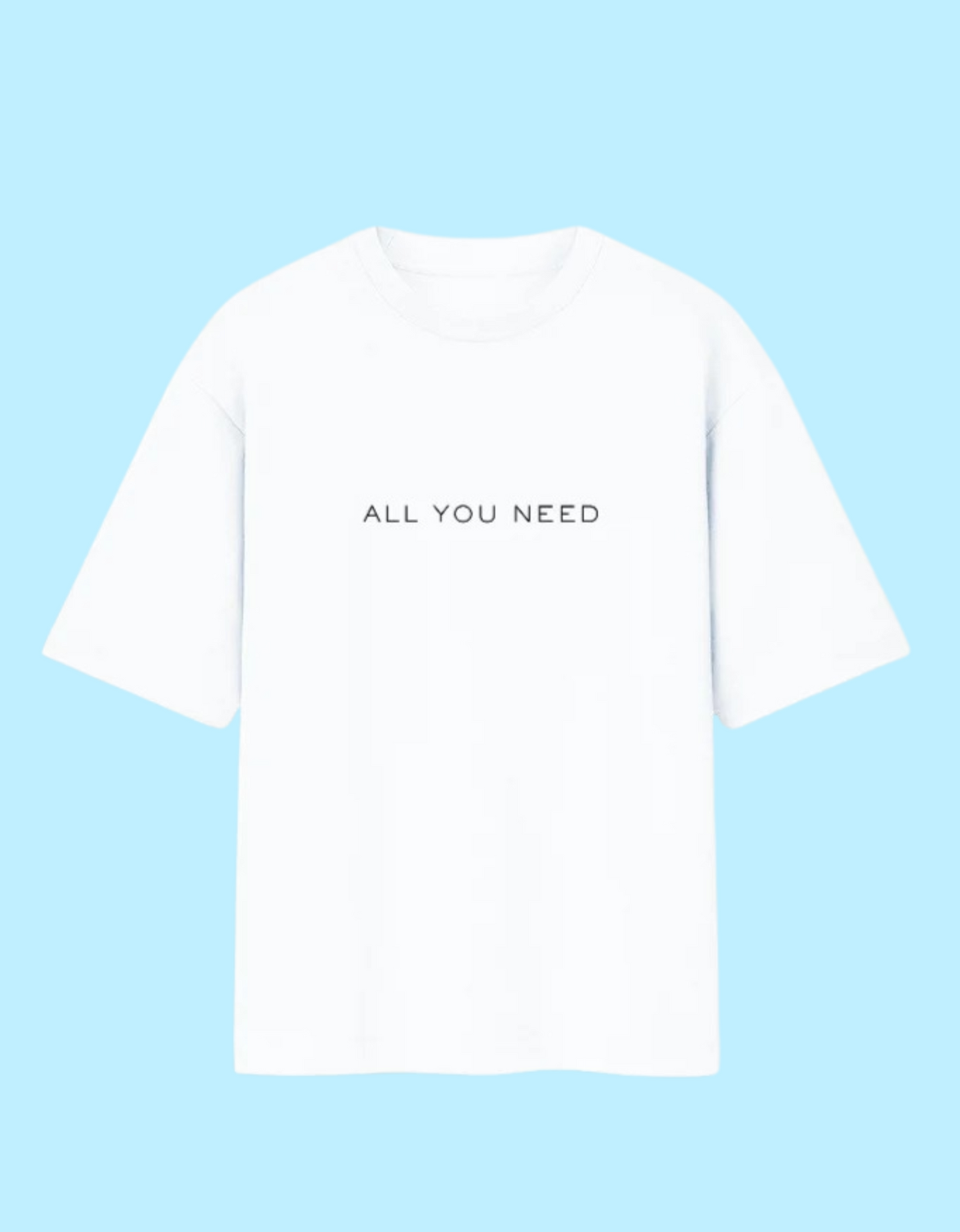 Unisex Oversized Fit T-Shirt – “ALL YOU NEED” Bold Doodle Typography Print | 100% Cotton, 180 GSM, Pre-Shrunk