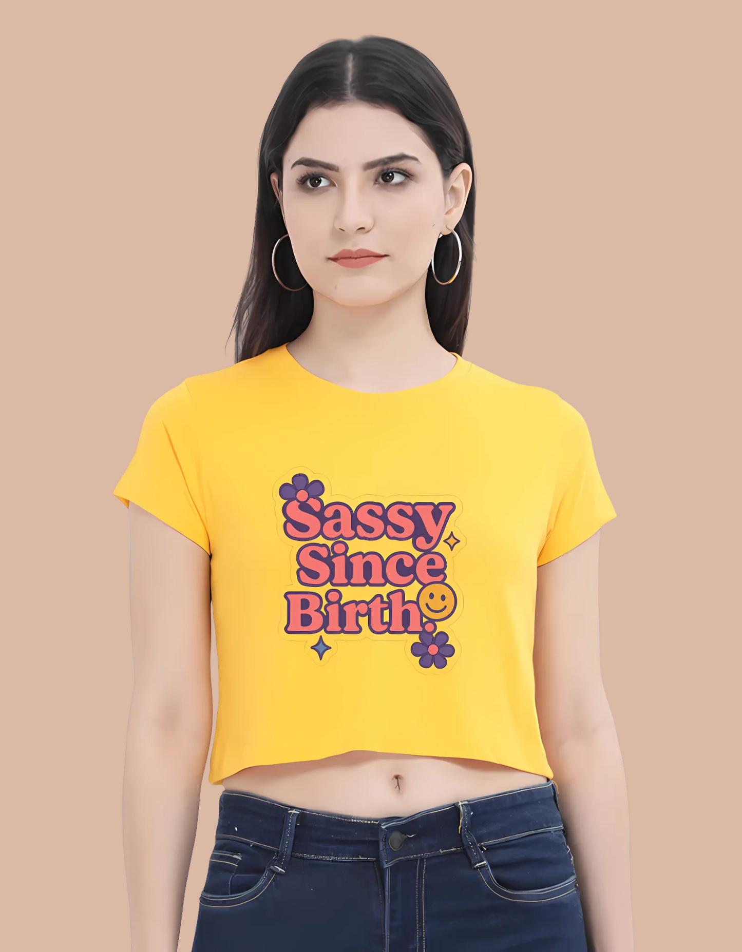 Sassy Since Birth Women's Crop Top – 100% Cotton | Funky Printed Casual Tee