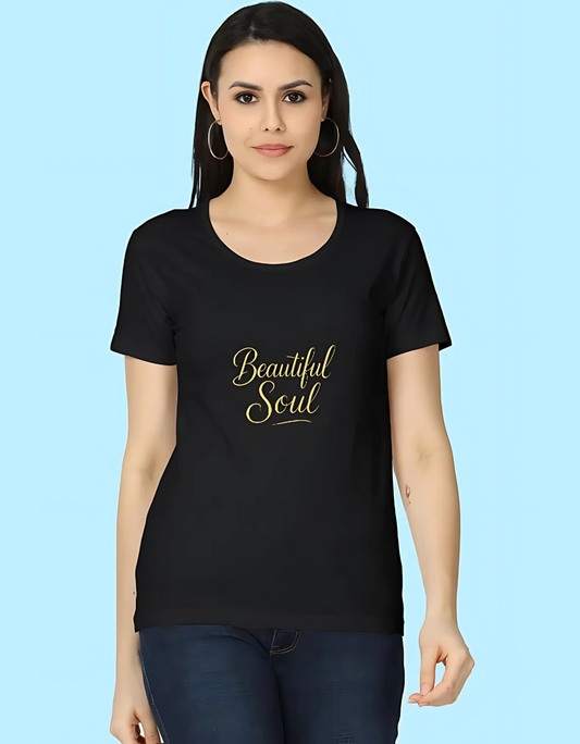 Women's Regular Fit 100% Cotton T-Shirt – Beautiful Soul Typography Print | Super Combed, Bio-Washed, Folded Neck
