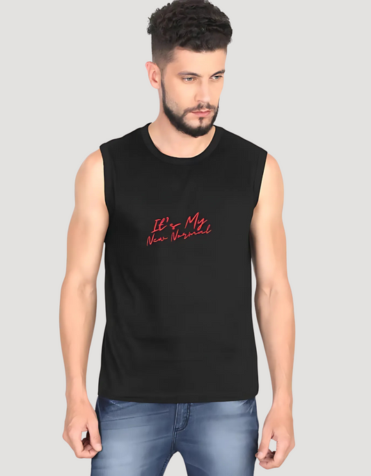 Men’s Sleeveless Cotton T-Shirt – "It’s My New Normal" Print | 180 GSM | Bio-Washed | Regular Fit