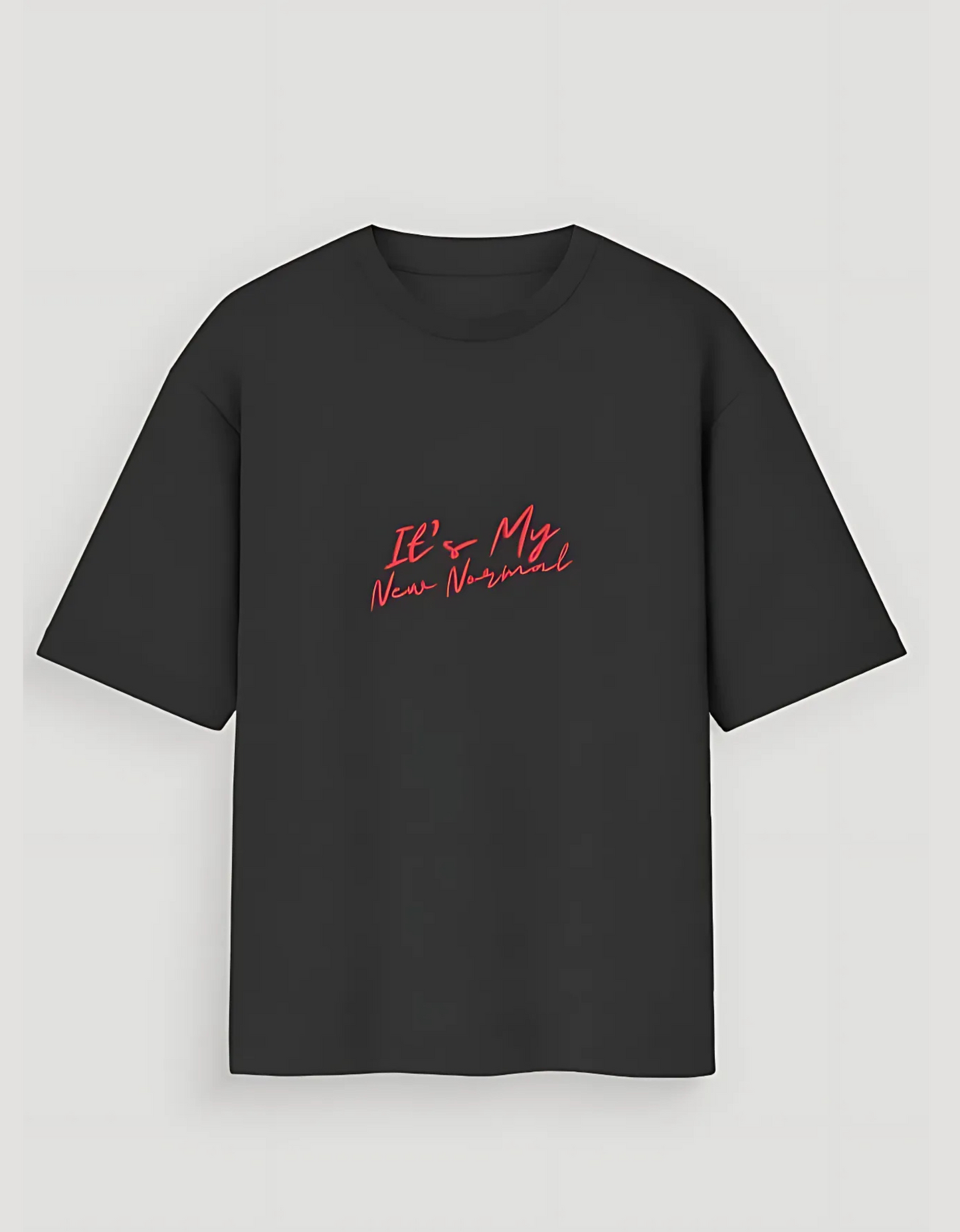 Unisex Oversized Cotton T-Shirt – 180 GSM | "It's My New Normal" Minimal Slogan Tee