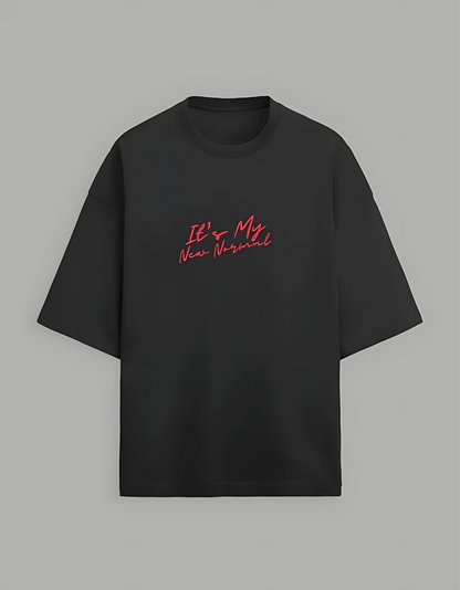 Unisex Terry Oversized T-Shirt – “It’s My New Normal” Slogan Print | 260 GSM | Cotton-Poly Blend | Drop Shoulder | Streetwear Fit