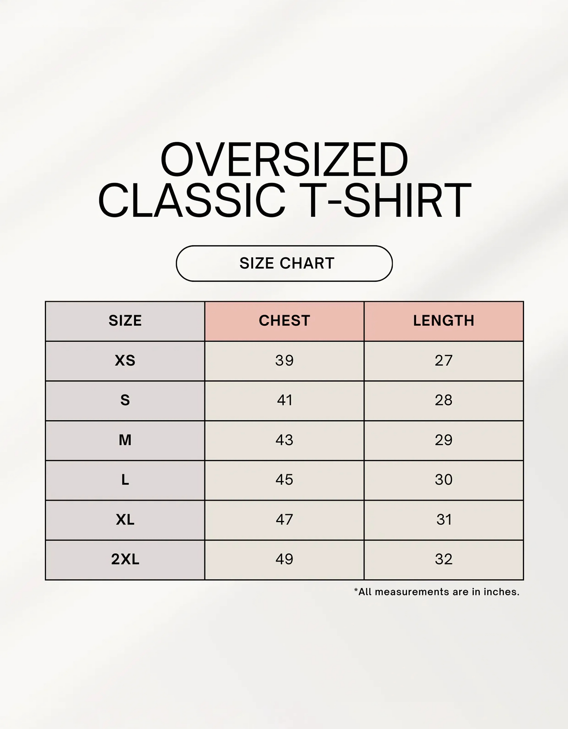 Size chart for oversized classic t-shirts on a white background