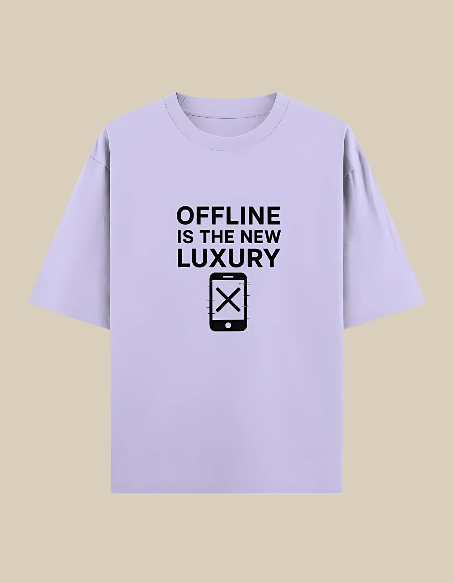 Unisex Oversized Classic T-Shirt – "Offline Is The New Luxury" Print | 240 GSM 100% Cotton