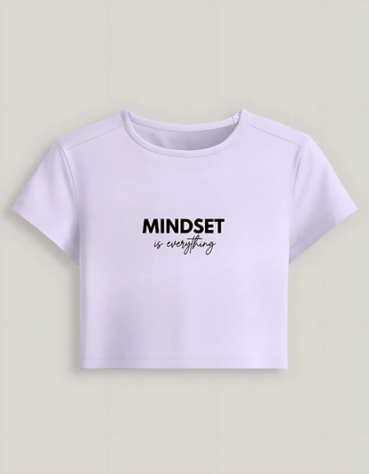 Women’s Baby Tee – “Mindset is Everything” Print | Stretchable Gen Z Fit | 240 GSM Cotton-Spandex, Bio-Washed