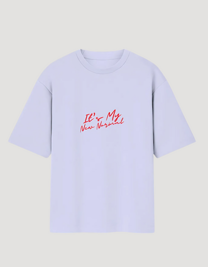 Unisex Oversized Cotton T-Shirt – 180 GSM | "It's My New Normal" Minimal Slogan Tee