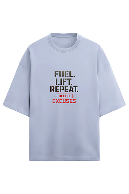 Men’s Oversized Gym T-Shirt | “Fuel Lift Repeat Delete Excuses” Print | 280 GSM Cotton Blend | Drop Shoulder Unisex Fit | Workout Motivation Tee