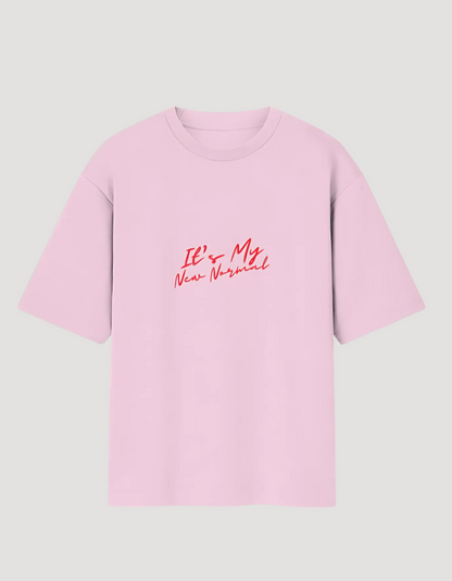 Unisex Oversized Cotton T-Shirt – 180 GSM | "It's My New Normal" Minimal Slogan Tee