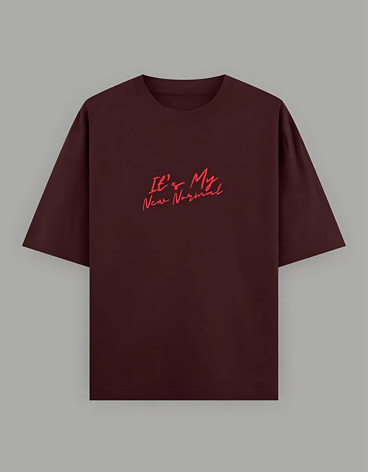 Unisex Oversized T-Shirt – “It’s My New Normal” Slogan Print | 240 GSM | 100% Super Combed Cotton | Bio-Washed | Streetwear Fit