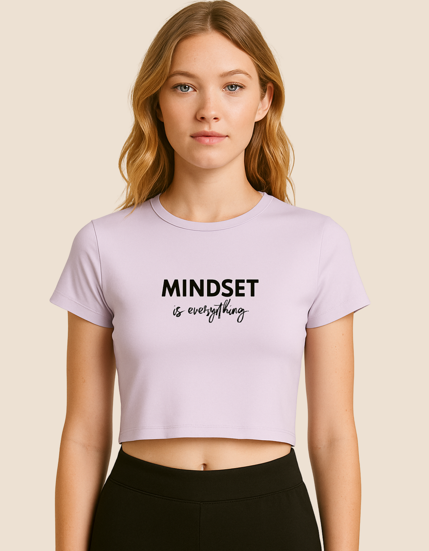 Women’s Baby Tee – “Mindset is Everything” Print | Stretchable Gen Z Fit | 240 GSM Cotton-Spandex, Bio-Washed