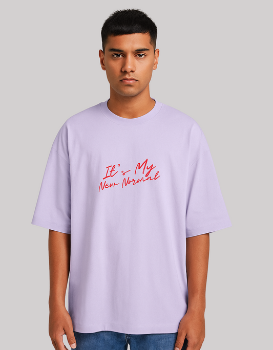 Unisex Terry Oversized T-Shirt – “It’s My New Normal” Slogan Print | 260 GSM | Cotton-Poly Blend | Drop Shoulder | Streetwear Fit