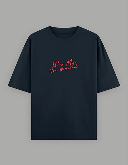 Unisex Oversized T-Shirt – “It’s My New Normal” Slogan Print | 240 GSM | 100% Super Combed Cotton | Bio-Washed | Streetwear Fit