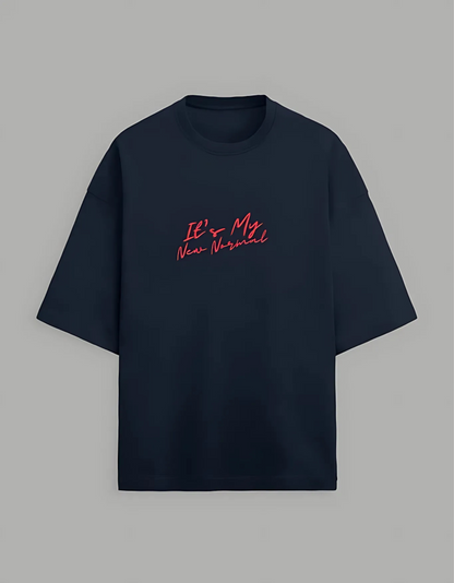 Unisex Terry Oversized T-Shirt – “It’s My New Normal” Slogan Print | 260 GSM | Cotton-Poly Blend | Drop Shoulder | Streetwear Fit