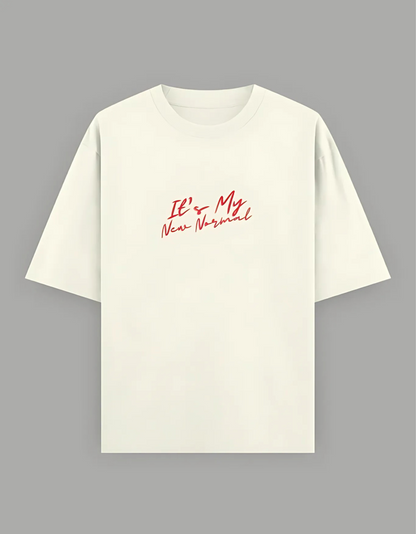 Unisex Oversized T-Shirt – “It’s My New Normal” Slogan Print | 240 GSM | 100% Super Combed Cotton | Bio-Washed | Streetwear Fit