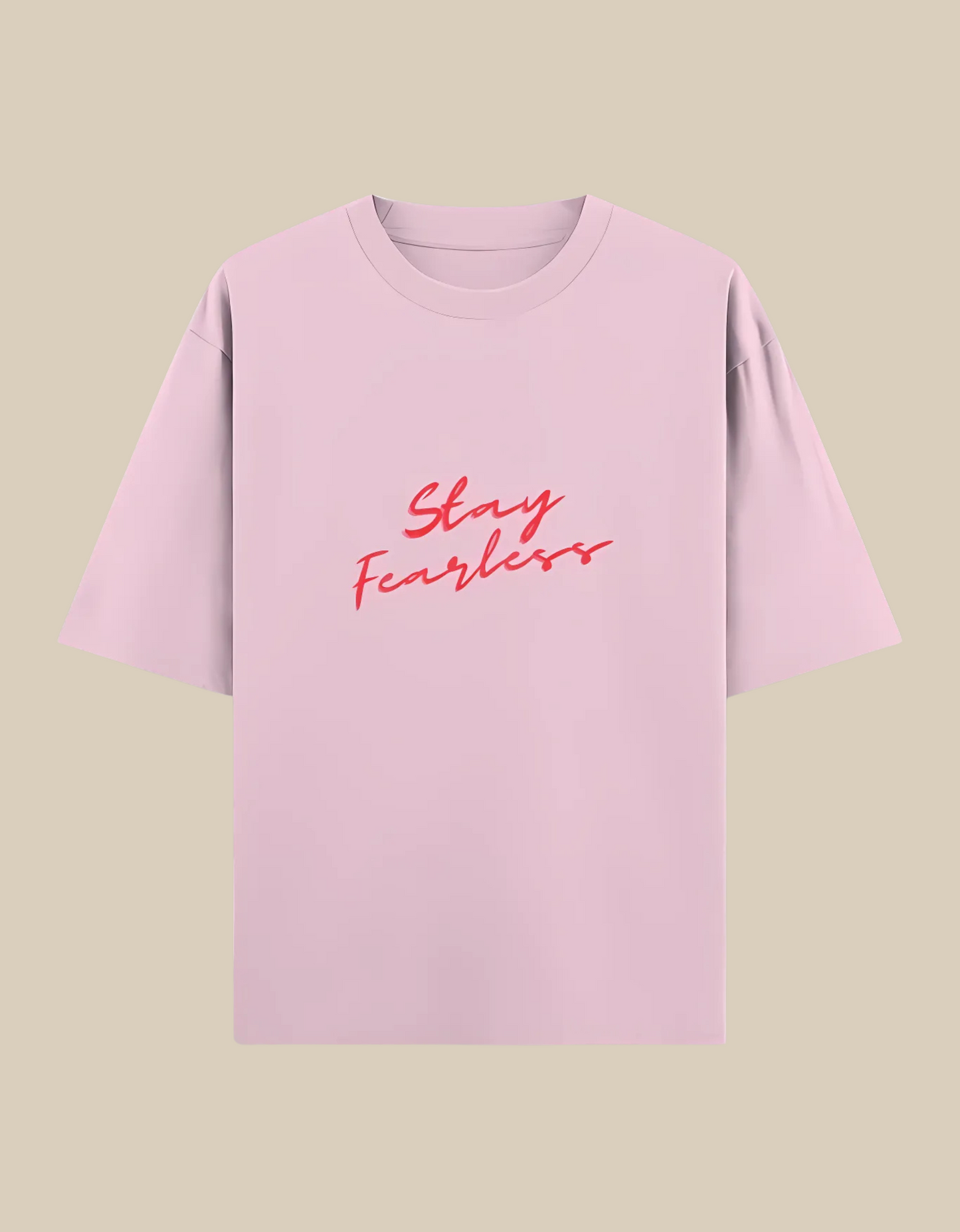 Unisex Oversized Classic T-Shirt – Stay Fearless Print | 240 GSM 100% Cotton, Bio-Washed, Super Combed
