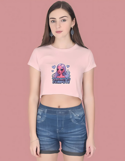 Women’s Cotton Crop Top – “Too Hot To Compute” Futuristic Barbie Print | 180 GSM | Trendy Streetwear Style
