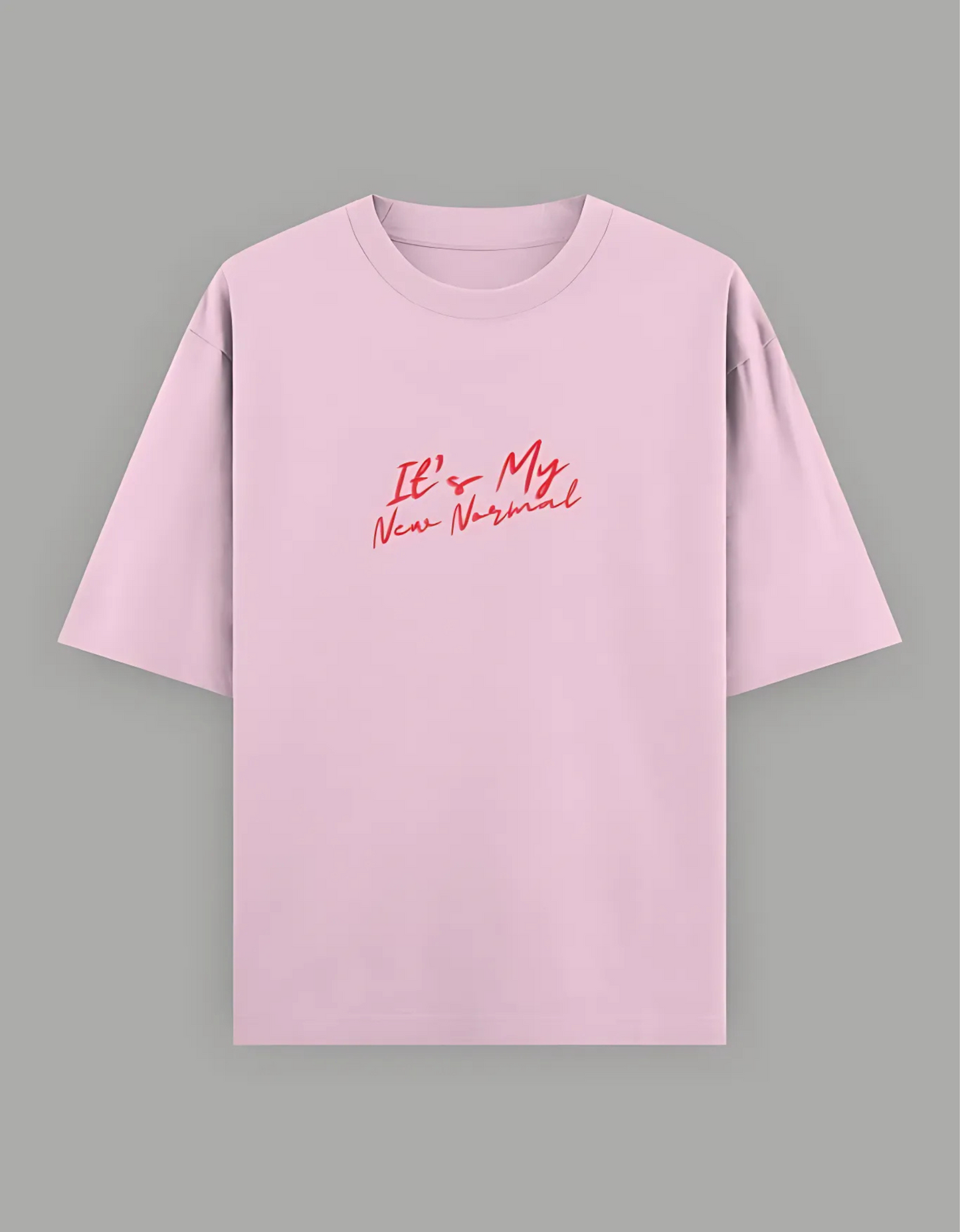 Unisex Oversized T-Shirt – “It’s My New Normal” Slogan Print | 240 GSM | 100% Super Combed Cotton | Bio-Washed | Streetwear Fit