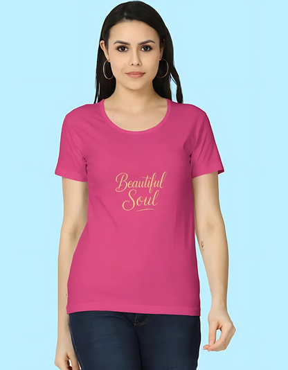 Women's Regular Fit 100% Cotton T-Shirt – Beautiful Soul Typography Print | Super Combed, Bio-Washed, Folded Neck