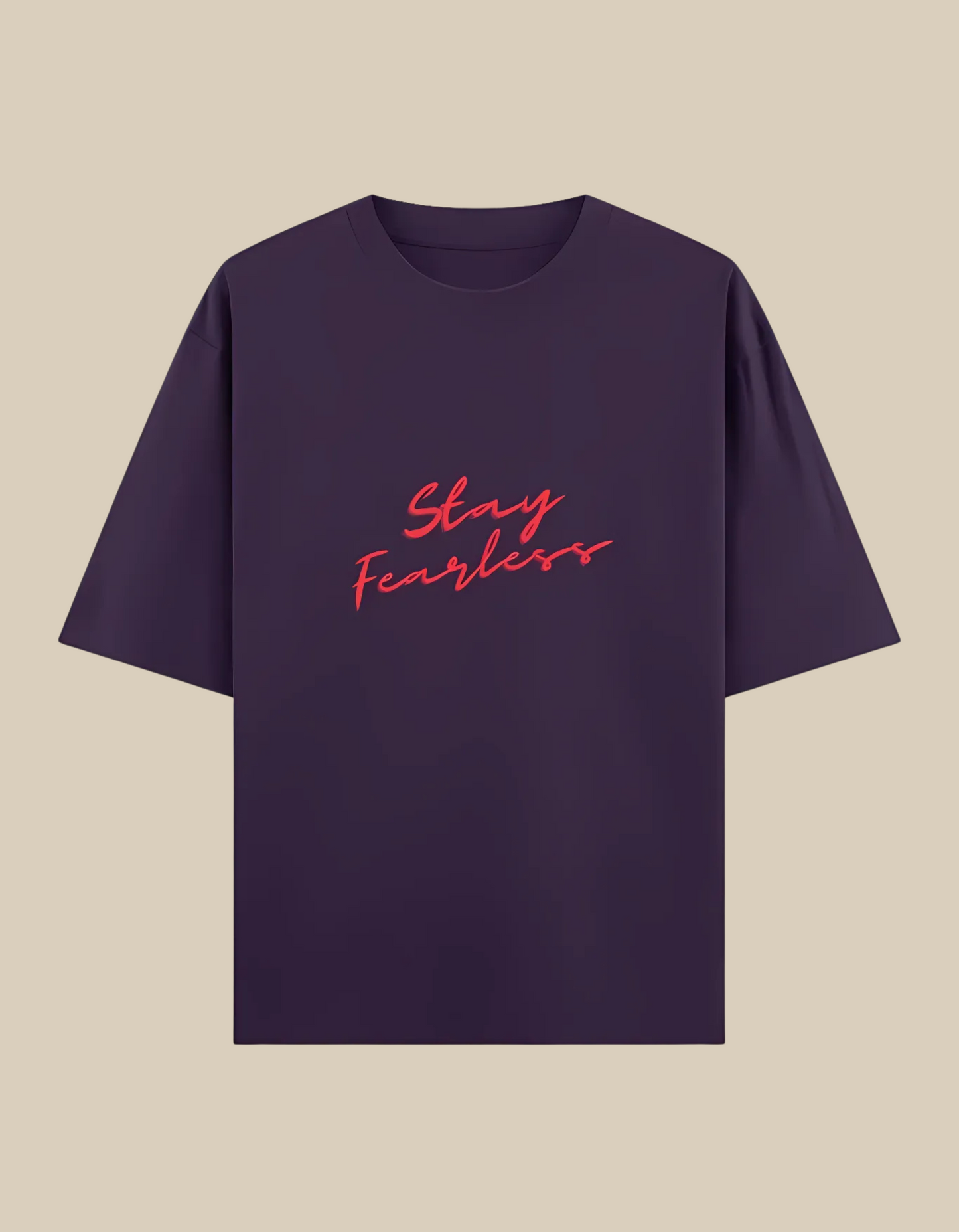 Unisex Oversized Classic T-Shirt – Stay Fearless Print | 240 GSM 100% Cotton, Bio-Washed, Super Combed