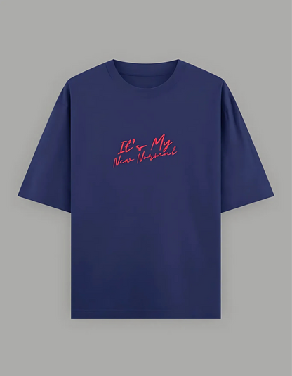 Unisex Oversized T-Shirt – “It’s My New Normal” Slogan Print | 240 GSM | 100% Super Combed Cotton | Bio-Washed | Streetwear Fit