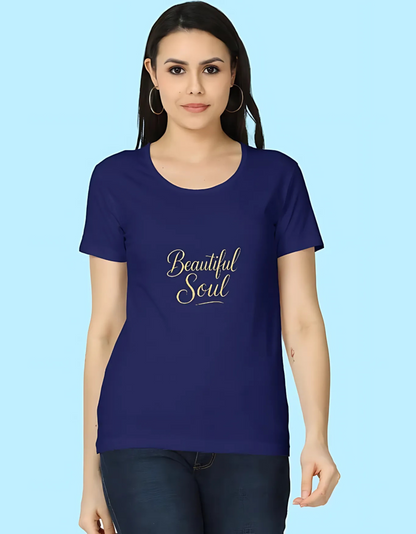 Women's Regular Fit 100% Cotton T-Shirt – Beautiful Soul Typography Print | Super Combed, Bio-Washed, Folded Neck