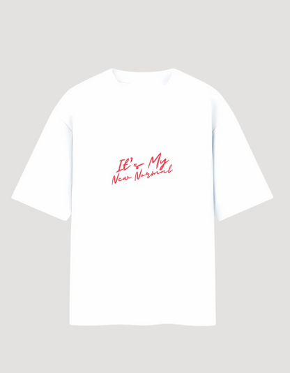 Unisex Oversized Cotton T-Shirt – 180 GSM | "It's My New Normal" Minimal Slogan Tee