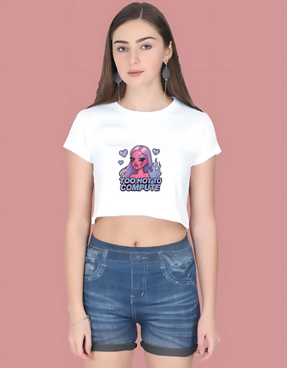 Women’s Cotton Crop Top – “Too Hot To Compute” Futuristic Barbie Print | 180 GSM | Trendy Streetwear Style