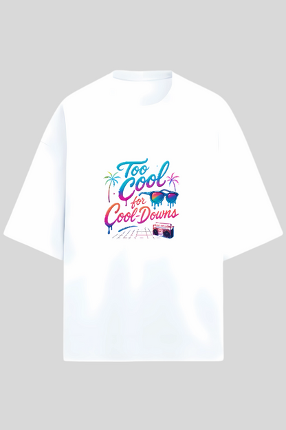 Men's Oversized Terry T-Shirt | “Too Cool for Cool-Downs” Neon Graphic | 280 GSM | Drop Shoulder | Streetwear Unisex Style